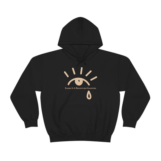 Karma Is A Relentless Gangster Hoodie | Hooded Sweatshirt | Spiritual Hoodie | Eye Hoodie | Minimalist Hoodie | Great Gift for Him or Her